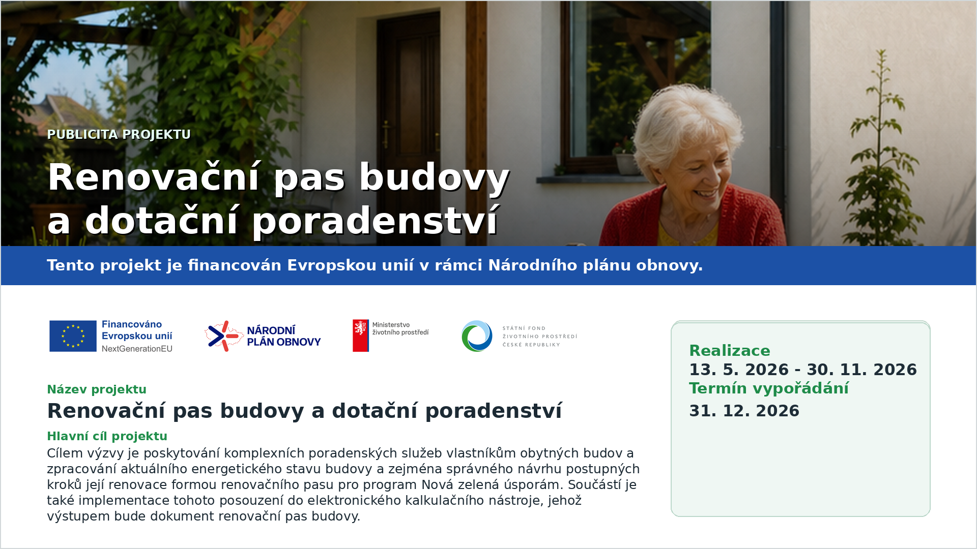 Schválená povinná publicita projektu Renovační pas budovy a dotační poradenství
